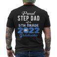 Proud Step Dad Of 5Th Grade Graduate 2022 Family Graduation Men's Back Print T-shirt