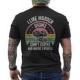 Retro I Like Murder Shows Comfy Clothes And Maybe 3 People Mens Back Print T-shirt