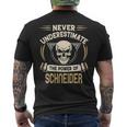 Schneider Name Gift Never Underestimate The Power Of Schneider Mens Back Print T-shirt