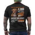Stop Telling Me Its Just A Dog My Dog Has More Personality Men's T-shirt Back Print