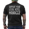Support Your Local Hotel Manager Men's T-shirt Back Print