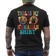 This Is My Hawaiian Tropical Luau Costume Party Hawaii Men's Crewneck Short Sleeve Back Print T-shirt