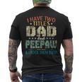 I Have Two Titles Dad And Peepaw Fathers Day Men's T-shirt Back Print