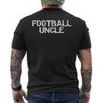Uncle Gift Matching Football Quote For Family Football Uncle Mens Back Print T-shirt