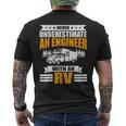 Never Underestimate An Engineer With An Rv Camping Men's T-shirt Back Print
