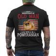 Never Underestimate An Old Man With A Pomeranian Costume Men's T-shirt Back Print