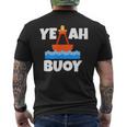 Yeah Buoy Boating Set Sail Pun Men's T-shirt Back Print