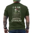 C Is For Cthulhu Christmas Cosmic Horror Cthulhu Men's T-shirt Back Print