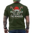 Christmas Most Likely To Pet The Reindeer Men's T-shirt Back Print