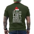 I'm On The Naughty List And I Regret Nothing Christmas Men's T-shirt Back Print