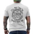 I Will Put You In A Trunk And Help People Look For You Funny Mens Back Print T-shirt