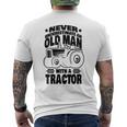 Never Underestimate An Old Man With A Tractor Farmer Dad Mens Back Print T-shirt