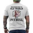 Never Underestimate An Old Woman With A Pitbull Old Woman Funny Gifts Mens Back Print T-shirt