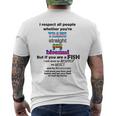 I Respect All People Whether Youre Trans Straight Gay Mens Back Print T-shirt