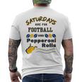Saturdays Are For Football And Pepperoni Rolls West Virginia Football Funny Gifts Mens Back Print T-shirt