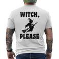 Witch Please WitchHalloween T Halloween Men's T-shirt Back Print Witch Please WitchHalloween T Halloween Men's T-shirt Back Print