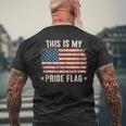 4Th Of July Patriotic This Is My Pride Flag Usa American Mens Back Print T-shirt Gifts for Old Men