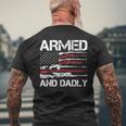 Armed And Dadly Funny Deadly Father For Fathers Day Usa Flag Mens Back Print T-shirt Gifts for Old Men