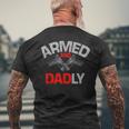 Armed And Dadly Deadly Father For Fathers D Men's Back Print T-shirt Gifts for Old Men