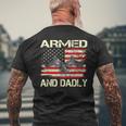 Armed And Dadly Fathers Day 2023 For Dads Men's Back Print T-shirt Gifts for Old Men