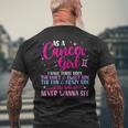 As A Cancer Girl I Have Three Sides - Astrology Zodiac Sign Mens Back Print T-shirt Gifts for Old Men