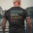 Awesome Since August 1993 30Th Birthday 30 Years Old Men's T-shirt Back Print Gifts for Old Men
