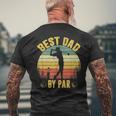 Best Dad By Par Fathers Day Golfing Men's Back Print T-shirt Gifts for Old Men