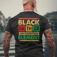Black Father The Essential Element Fathers Day Black Dad Mens Back Print T-shirt Gifts for Old Men