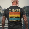 Boating Boat Owner Retro I Hate Pulling Out Pontoon Lovers Men's T-shirt Back Print Gifts for Old Men