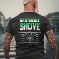 Brotherly Shove Football Fans Men's T-shirt Back Print Gifts for Old Men