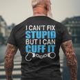 I Cant Fix Stupid But I Can Cuff It Great Policemen Men's Back Print T-shirt Gifts for Old Men