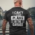 I Can't I Have Plans In The Garage Retro Car Mechanic Men's T-shirt Back Print Gifts for Old Men