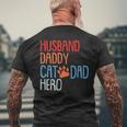 Cat Dad Fathers Day Husband Daddy Hero Papa Dada Pops Men Men's Back Print T-shirt Gifts for Old Men