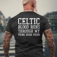 Celtic Blood Runs Through My Veins St Patrick's Day Men's T-shirt Back Print Gifts for Old Men