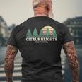 Citrus Heights Ca Vintage Throwback Retro 70S Men's T-shirt Back Print Gifts for Old Men