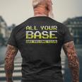Classic Meme All Your Base Are Belong To Us Mens Back Print T-shirt Gifts for Old Men