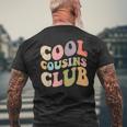 Cool Cousins Club Family Matching Group Men's T-shirt Back Print Gifts for Old Men