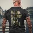 Dada Daddy Dad Bruh Dad For Dads Fathers Day Men's Back Print T-shirt Gifts for Old Men