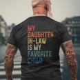 My Daughter In Law Is My Favorite Child Fathers Day In Law Men's Back Print T-shirt Gifts for Old Men