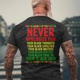 Dont Apologize For Your Blackness Junenth Black History Mens Back Print T-shirt Gifts for Old Men