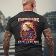 Eagle American Flag My Favorite Color Is Freedom Patriotic Mens Back Print T-shirt Gifts for Old Men