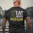 Eat More Possum Funny Trailer Park Redneck Hillbilly Mens Back Print T-shirt Gifts for Old Men