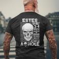 Estes Name Gift Estes Ively Met About 3 Or 4 People Mens Back Print T-shirt Gifts for Old Men