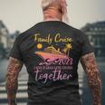 Family Cruise 2023 I Love It When Were Cruisin Together Mens Back Print T-shirt Gifts for Old Men