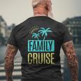 Family Cruise Cruise Ship Travel Vacation Mens Back Print T-shirt Gifts for Old Men