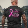 In This Family Nobody Fights Alone Breast Cancer Awareness Men's T-shirt Back Print Gifts for Old Men