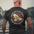 Father Day Being Dad Is An Honor Being Papa Is Priceless Men's Back Print T-shirt Gifts for Old Men