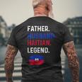 Father Husband Haitian Legend Proud Dad Haiti Flag Mens Back Print T-shirt Gifts for Old Men