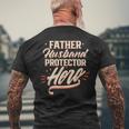 Father Husband Protector Hero Fathers Day Dad Daddy Papa Mens Back Print T-shirt Gifts for Old Men