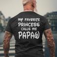 My Favorite Princess Calls Me Papaw Fathers Day Christmas Men's Back Print T-shirt Gifts for Old Men